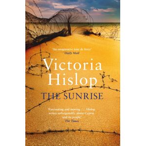 Headline Publishing Group The Sunrise : The Number One Sunday Times seller 'Fascinating And Moving' Headline Publishing Group The Sunrise : The Number One Sunday Times seller 'Fascinating And Moving'