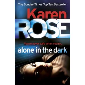 Headline Publishing Group Alone In The Dark (The Cincinnati Series Book 2) Headline Publishing Group Alone In The Dark (The Cincinnati Series Book 2)