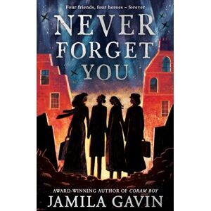 HarperCollins Publishers Never Forget You HarperCollins Publishers Never Forget You