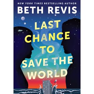 Astra Publishing House Last Chance To Save The World Astra Publishing House Last Chance To Save The World