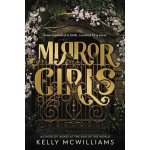 Little, Brown & Company Mirror Girls Little, Brown & Company Mirror Girls