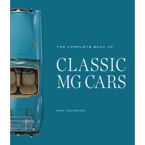 Quarto Publishing Group USA Inc The Complete Book Of Classic Mg Cars Quarto Publishing Group USA Inc The Complete Book Of Classic Mg Cars