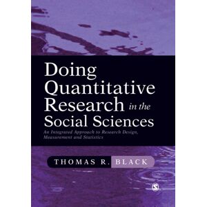 SAGE Publications Inc Doing Quantitative Research In The Social Sciences : An Integrated Approach To Research Design, Measurement And Statistics SAGE Publications Inc Doing Quantitative Research In The Social Sciences : An Integrated Approach To Research Design, Measurement And Statistics
