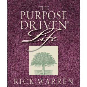 Running Press The Purpose Driven Life Running Press The Purpose Driven Life