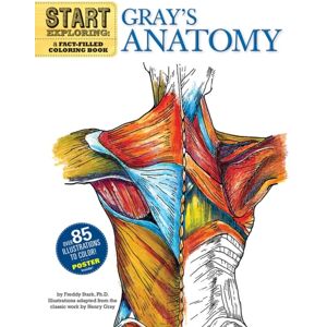 Running Press,U.S. Start Exploring: Gray'S Anatomy : A Fact-Filled Coloring Book Running Press,U.S. Start Exploring: Gray'S Anatomy : A Fact-Filled Coloring Book