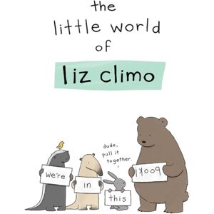 Running Press,U.S. The Little World Of Liz Climo Running Press,U.S. The Little World Of Liz Climo