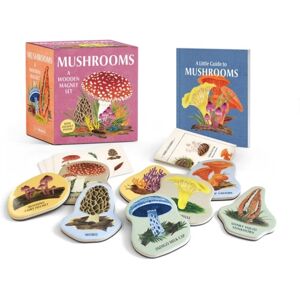 Running Press Mushrooms: A Wooden Magnet Set Running Press Mushrooms: A Wooden Magnet Set