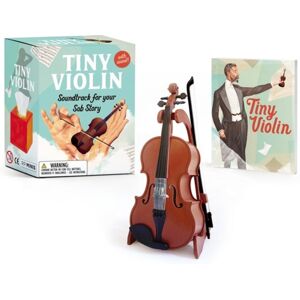 Running Press Tiny Violin : Soundtrack For Your Sob Story Running Press Tiny Violin : Soundtrack For Your Sob Story