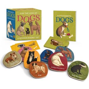 Running Press For The Love Of Dogs: A Wooden Magnet Set Running Press For The Love Of Dogs: A Wooden Magnet Set