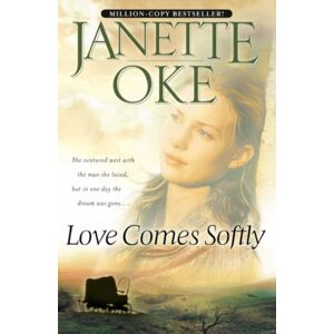 Baker Publishing Group Love Comes Softly Baker Publishing Group Love Comes Softly