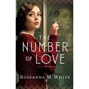Baker Publishing Group The Number Of Love Baker Publishing Group The Number Of Love