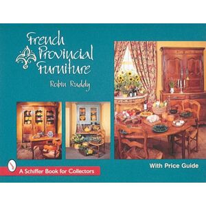 Schiffer Publishing Ltd French Provincial Furniture Schiffer Publishing Ltd French Provincial Furniture