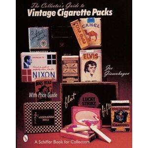 Schiffer Publishing Ltd The Collector'S Guide To Vintage Cigarette Packs Schiffer Publishing Ltd The Collector'S Guide To Vintage Cigarette Packs