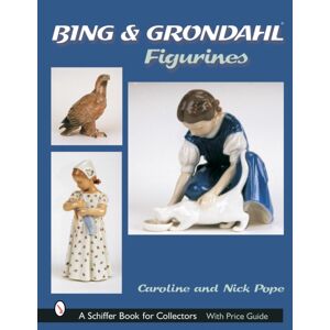 Schiffer Publishing Ltd Bing & Grohdahl™ Figurines Schiffer Publishing Ltd Bing & Grohdahl™ Figurines