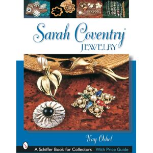 Schiffer Publishing Ltd Sarah Coventry® Jewelry Schiffer Publishing Ltd Sarah Coventry® Jewelry