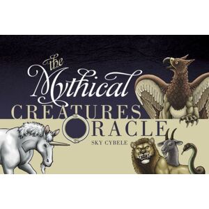 Schiffer Publishing Ltd The Mythical Creatures Oracle Schiffer Publishing Ltd The Mythical Creatures Oracle