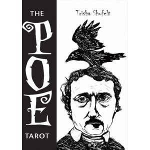 Schiffer Publishing Ltd The Poe Tarot Schiffer Publishing Ltd The Poe Tarot