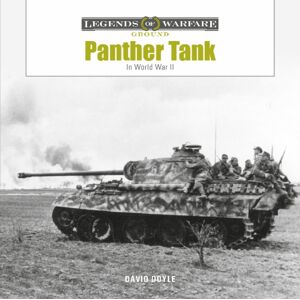 Schiffer Publishing Ltd Panther Tank : The Panzerkampfwagen V In World War Ii Schiffer Publishing Ltd Panther Tank : The Panzerkampfwagen V In World War Ii