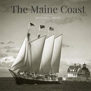 Schiffer Publishing Ltd The Maine Coast Schiffer Publishing Ltd The Maine Coast
