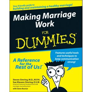 John Wiley & Sons Inc Making Marriage Work For Dummies John Wiley & Sons Inc Making Marriage Work For Dummies