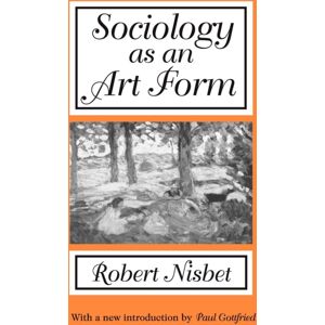 Taylor & Francis Inc Sociology As An Art Form Taylor & Francis Inc Sociology As An Art Form