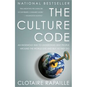 Random House USA Inc The Culture Code : An Ingenious Way To Understand Why People Around The World Live And Buy As They Do Random House USA Inc The Culture Code : An Ingenious Way To Understand Why People Around The World Live And Buy As They Do