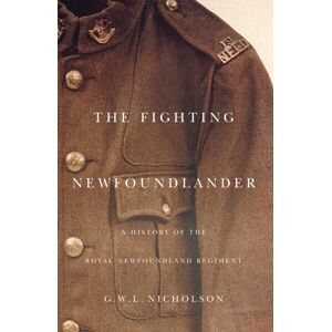 McGill-Queen's University Press The Fighting foundlander McGill-Queen's University Press The Fighting foundlander
