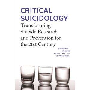 University of British Columbia Press Critical Suicidology : Transforming Suicide Research And Prevention For The 21st Century University of British Columbia Press Critical Suicidology : Transforming Suicide Research And Prevention For The 21st Century