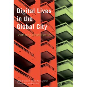 University of British Columbia Press Digital Lives In The Global City : Contesting Infrastructures University of British Columbia Press Digital Lives In The Global City : Contesting Infrastructures