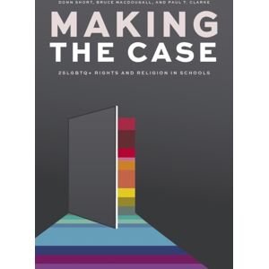 University of British Columbia Press Making The Case : 2slgbtq+ Rights And Religion In Schools University of British Columbia Press Making The Case : 2slgbtq+ Rights And Religion In Schools