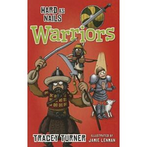Crabtree Publishing Co,Canada Hard As Nails Warriors Crabtree Publishing Co,Canada Hard As Nails Warriors