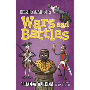 Crabtree Publishing Co,Canada Hard As Nails In Wars And Battles Crabtree Publishing Co,Canada Hard As Nails In Wars And Battles