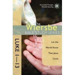 David C Cook Publishing Company Luke 1- 13 David C Cook Publishing Company Luke 1- 13