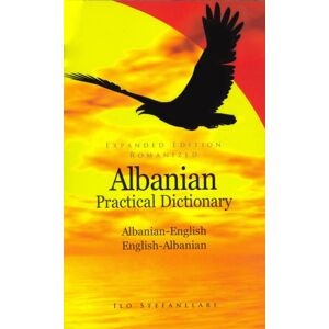 Hippocrene Books Inc.,U.S. Albanian-English /english-Albanian Practical Dictionary Hippocrene Books Inc.,U.S. Albanian-English /english-Albanian Practical Dictionary