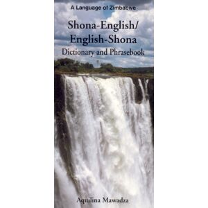 Hippocrene Books Inc.,U.S. Shona-English/english-Shona Dictionary And Phrasebook Hippocrene Books Inc.,U.S. Shona-English/english-Shona Dictionary And Phrasebook