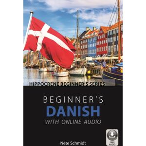 Hippocrene Books Inc.,U.S. Beginner'S Danish With Online Audio Hippocrene Books Inc.,U.S. Beginner'S Danish With Online Audio