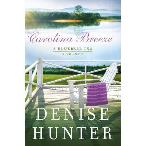 Thomas Nelson Publishers Carolina Breeze : A Sweet, Low-Spice Contemporary Romance Thomas Nelson Publishers Carolina Breeze : A Sweet, Low-Spice Contemporary Romance