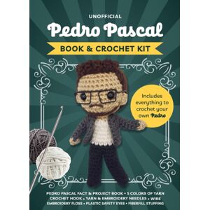 Quarto Publishing Group USA Inc Unofficial Pedro Pascal Book And Crochet Kit : Includes Everything To Crochet Your Own Pedro Quarto Publishing Group USA Inc Unofficial Pedro Pascal Book And Crochet Kit : Includes Everything To Crochet Your Own Pedro