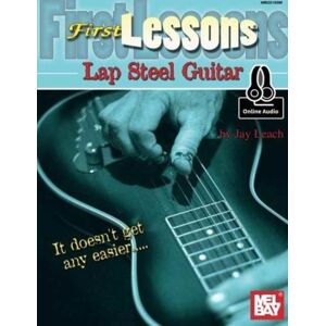 Mel Bay Publications,U.S. First Lessons Lap Steel Guitar Mel Bay Publications,U.S. First Lessons Lap Steel Guitar