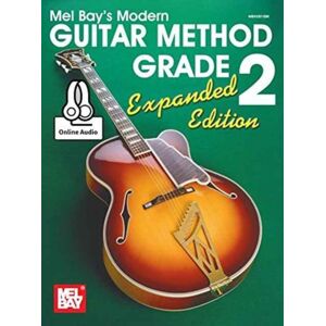 Mel Bay Publications,U.S. Modern Guitar Method Grade 2, Expanded Edition Mel Bay Publications,U.S. Modern Guitar Method Grade 2, Expanded Edition