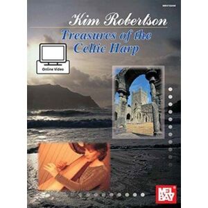 Mel Bay Publications,U.S. Robertson, Kim - Treasures Of The Celtic Harp Mel Bay Publications,U.S. Robertson, Kim - Treasures Of The Celtic Harp