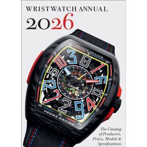 Abbeville Press Inc.,U.S. Wristwatch Annual 2026 : The Catalog Of Producers, Prices, Models, And Specifications Abbeville Press Inc.,U.S. Wristwatch Annual 2026 : The Catalog Of Producers, Prices, Models, And Specifications