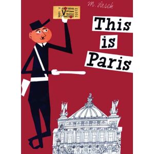 Rizzoli International Publications This Is Paris Rizzoli International Publications This Is Paris