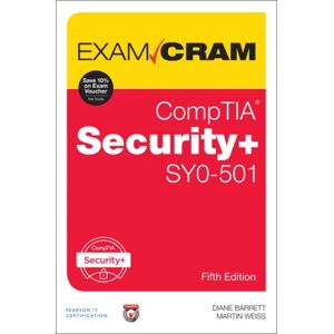Pearson Education (US) Comptia Security+ Sy0-501 Exam Cram Pearson Education (US) Comptia Security+ Sy0-501 Exam Cram
