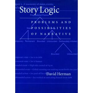 University of Nebraska Press Story Logic : Problems And Possibilities Of Narrative University of Nebraska Press Story Logic : Problems And Possibilities Of Narrative