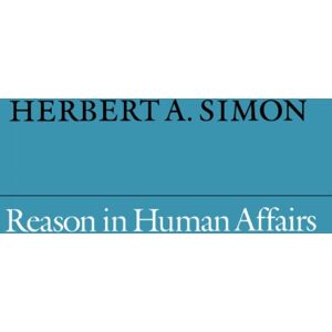 Stanford University Press Reason In Human Affairs Stanford University Press Reason In Human Affairs