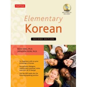 Tuttle Publishing Elementary Korean : Second Edition (Includes Access To Website For Native Speaker Audio Recordings) Tuttle Publishing Elementary Korean : Second Edition (Includes Access To Website For Native Speaker Audio Recordings)