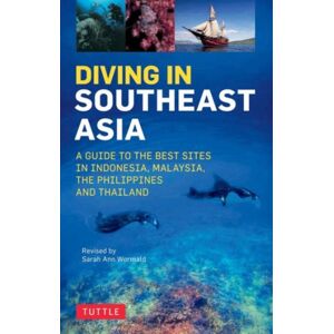 Periplus Editions Diving In Southeast Asia : A Guide To The Sites In Indonesia, Malaysia, The Philippines And Thailand Periplus Editions Diving In Southeast Asia : A Guide To The Sites In Indonesia, Malaysia, The Philippines And Thailand
