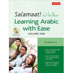Tuttle Publishing Salamaat! Learning Arabic With Ease : Learn The Building Blocks Of Modern Standard Arabic (Includes Free Online Audio) Tuttle Publishing Salamaat! Learning Arabic With Ease : Learn The Building Blocks Of Modern Standard Arabic (Includes Free Online Audio)