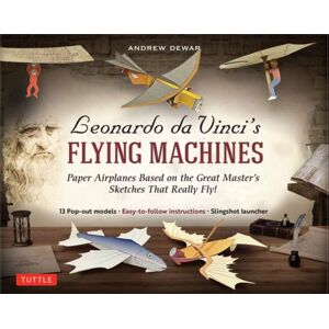 Tuttle Publishing Leonardo Da Vinci'S Flying Machines Kit : Paper Airplanes Based On The Great Master'S Sketches - That Really Fly! (13 Pop-Out Models; Easy-To-Follow Instructions; Slingshot Launcher) Tuttle Publishing Leonardo Da Vinci'S Flying Machines Kit : Paper Airplanes Based On The Great Master'S Sketches - That Really Fly! (13 Pop-Out Models; Easy-To-Follow Instructions; Slingshot Launcher)